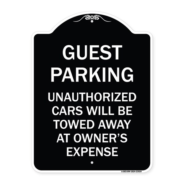 Signmission Guest Parking Unauthorized Cars Towed Away Owners Expense Alum Sign, 18" L, 24" H, BW-1824-23924 A-DES-BW-1824-23924 - main